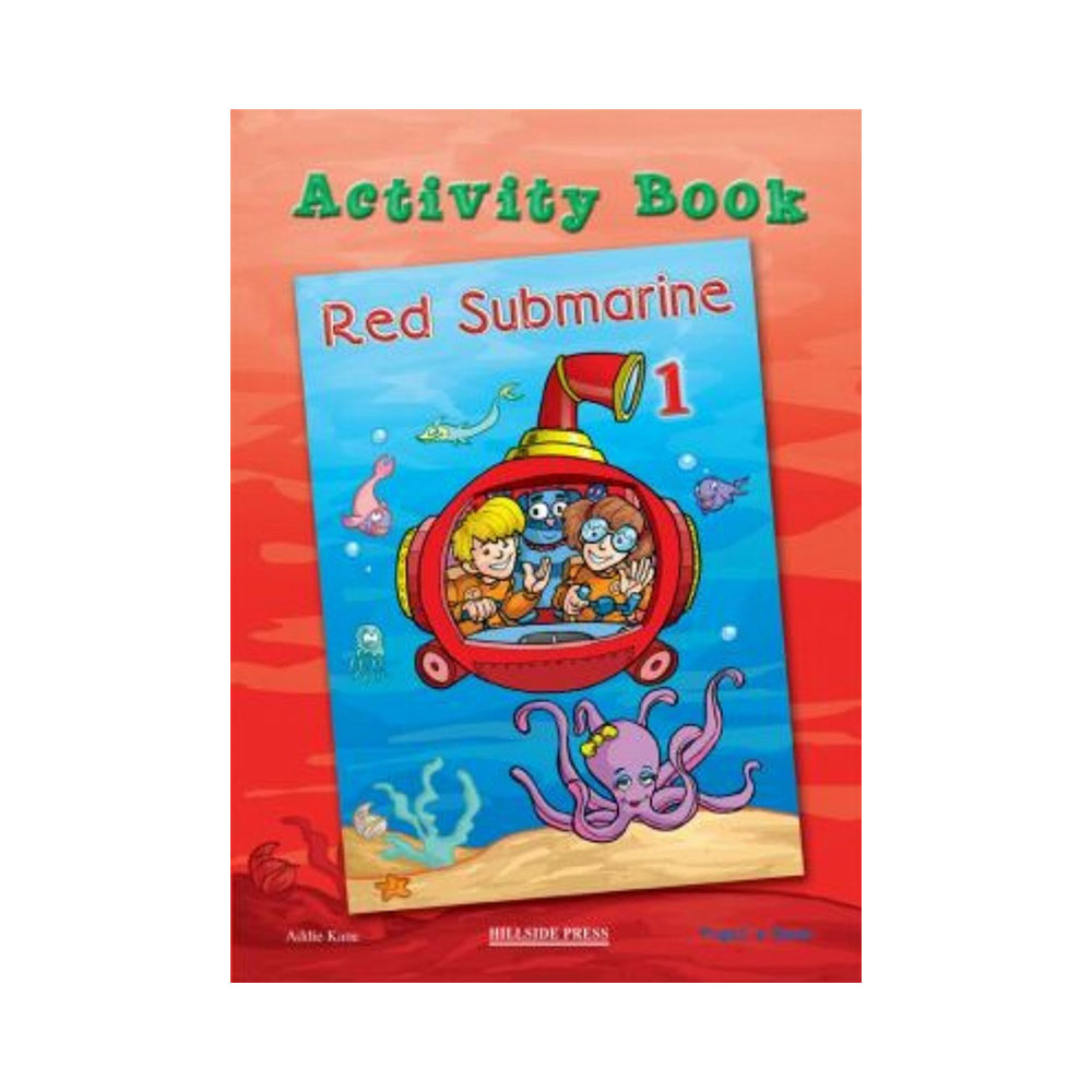 The Red Submarine 1 Activity Book - Student's