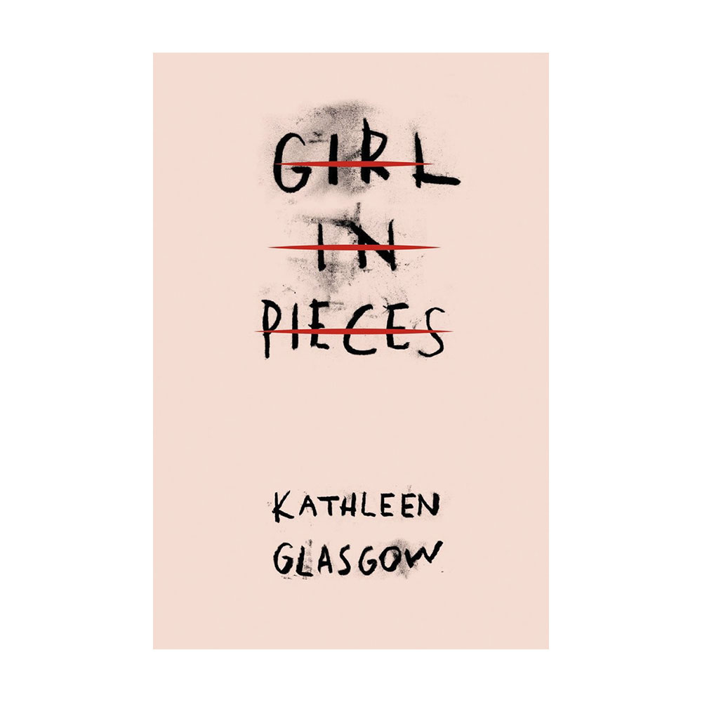 Girl in pieces (ξενόγλωσση έκδοση)