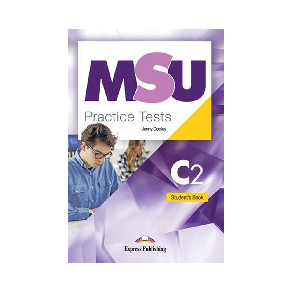 MSU practice tests c2 student's book